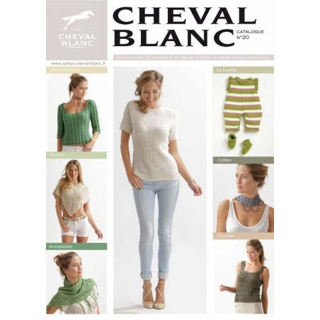 Catalogue de tricot CHEVAL BLANC N° 20 Printemps - Été 2015