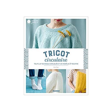 Livre Tricot circulaire - 20 modèles à tricoter
