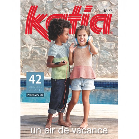 Catalogue Katia Enfants N°77 Printemps-Eté